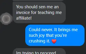 5 years ago I met a Swedish girl on a cruise. We started talking about affiliate marketing. She wanted to give it a go. Been guiding her since. Yesterday she sent me an update. For the past 6 months, she's matched her full-time income. That's life-changing for her and her family!
