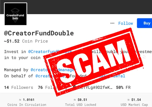 Scam Alert: creatorfunddouble

DO NOT BUY!