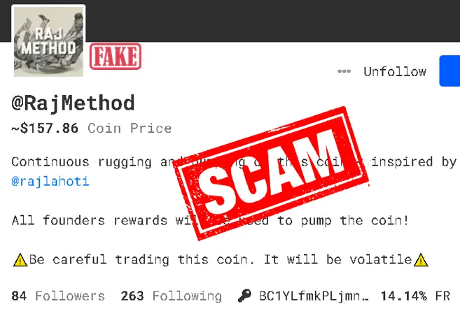Active Scam Alert: RajMethod

LINKED TO KNOWN Scammer 2k / 5k a day

NOT connected to $RajLahoti

Current coin owners are altered to sell or take the chance: $noface $criptochanchito $6ixbuzz $manik_arora28 $nightshade $tylerdurden_ $_waller_ $vestnik $thorsten