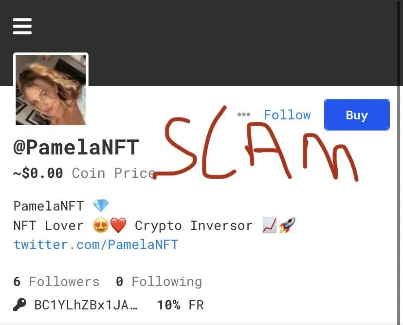 Scam ALERT: pamelaNFT 

DO NOT BUY

Rugger


