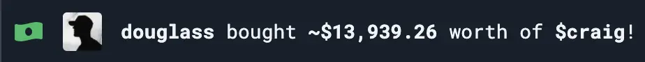 My man @douglass took some previous profits in $craig coin and is now back buying the dip 💎🙏 

Love seeing investors return for more and even better, Douglass and I have become friends thanks to bitclout 