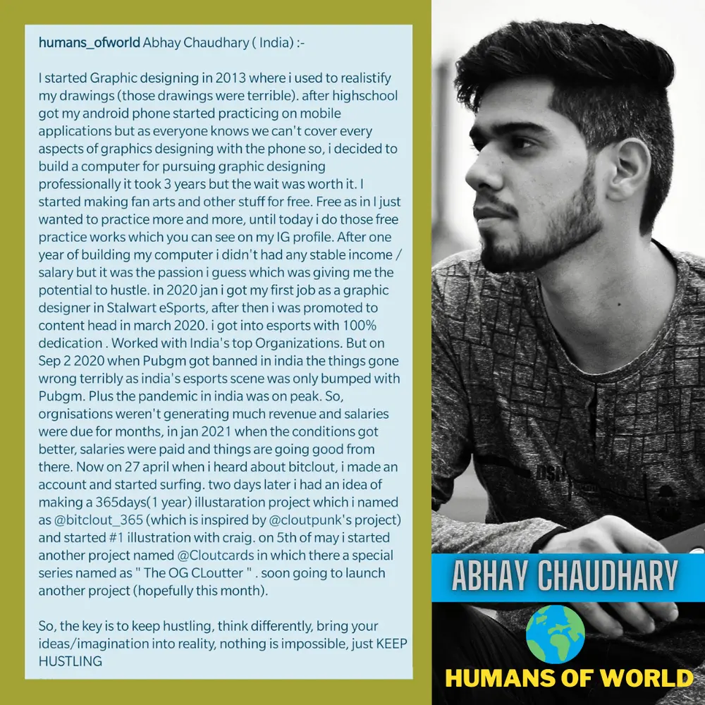 Humans of World #6 @AbhayC @bitclout_365 @cloutcards